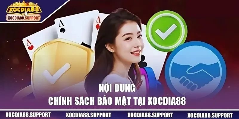 Quy định về bảo mật tại XOCDIA88