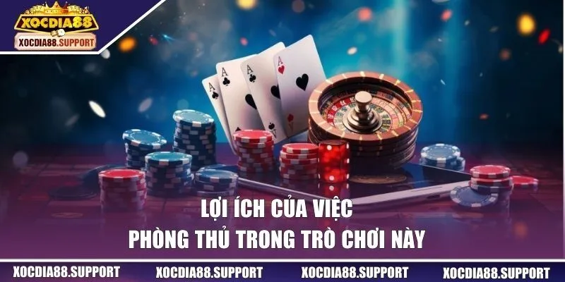 Lợi ích của việc phòng thủ trong trò chơi này 